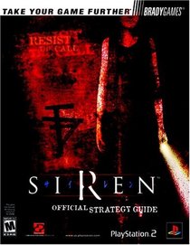 Siren: Official Strategy Guide (Official Strategy Guides (Bradygames))
