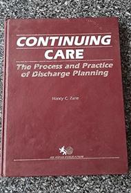 Continuing Care: The Process and Practice of Discharge Planning