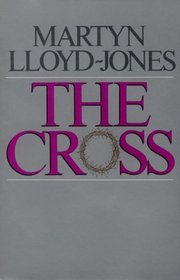 The Cross: God's Way of Salvation