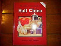 The collector's encyclopedia of Hall china