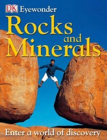 Rocks and Minerals (Eye Wonder)