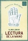 El Gran Libro De Lectura De LA Mano (Spanish Edition)