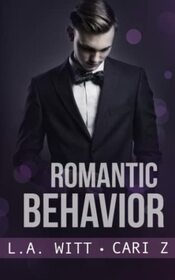 Romantic Behavior (Bad Behavior)