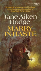 Marry In Haste