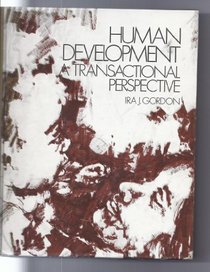 Human Development: Transactional Perspective