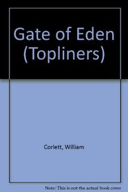 Gate of Eden (Topliners)