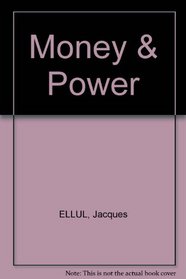 Money & power