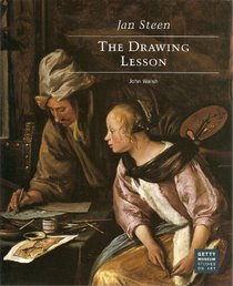 Jan Steen: The Drawing Lesson (Getty Museum Studies on Art)