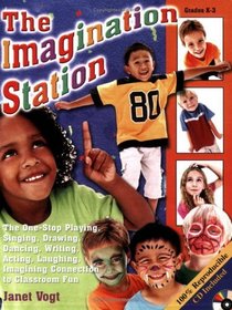 The Imagination Station (100% Reproducible; CD Included)
