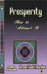 Prosperity - How to Attract It