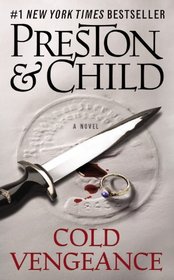 Cold Vengeance (Pendergast, Bk 11)