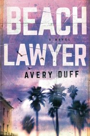 Beach Lawyer (Beach Lawyer, Bk 1)