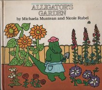Alligator's Garden (Playbooks)