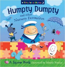 Humpty Dumpty and Other Nursery Rhymes (Time for a Rhyme Jigsaw Book)