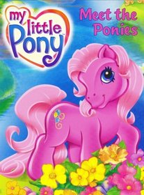 Meet the Ponies (My Little Pony)