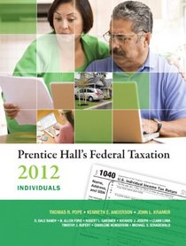 Prentice Hall's Federal Taxation 2012 Individuals (25th Edition)