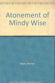 Atonement of Mindy Wise