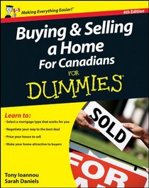Buying & Selling a Home for Canadians for Dummies