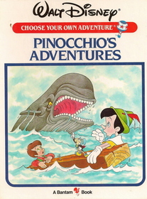 Pinocchio's Adventure (Walt Disney Choose Your Own Adventure #2)
