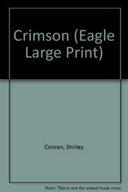 Crimson (Eagle Large Print)
