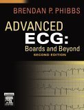 Advanced ECG: Boards and Beyond