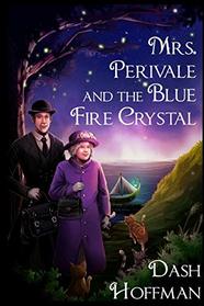 Mrs. Perivale and the Blue Fire Crystal