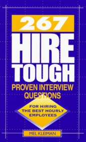 267 Hire Tough Proven Interview Questions