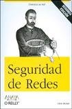 Seguridad de Redes/ Network Security (Anaya Multimedia-Oreilly) (Spanish Edition)