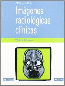 Atlas Y Texto De Imagenes Radiologicas Clinicas