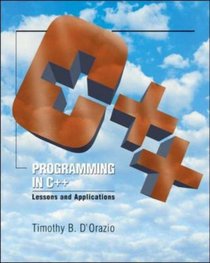 Programming in C++: Lessons and Applications