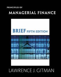PRINCIPLES OF MANAGERICAL FINANCE, BRIEF