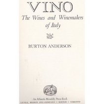 Vino: The Wines and Winemakers of Italy (Papermac)