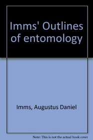 Imms' Outlines of entomology