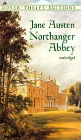 Northanger Abbey (Dover Thrift Editions)