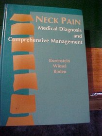 Neck Pain: Medical Diagnosis and Comprehensive Management