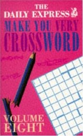Make You Very Crossword Vol 8