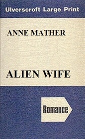 Alien Wife (Large Print)