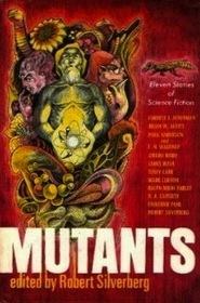 Mutants: Eleven Stories of Science Fiction