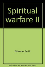 Spiritual warfare II