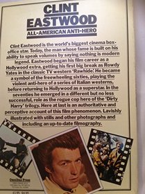 Clint Eastwood: All-American Anti-hero