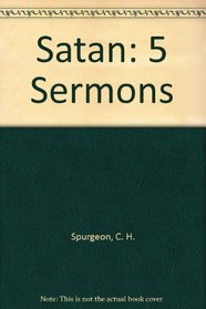 Satan: 5 Sermons