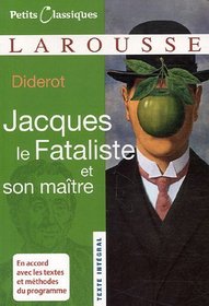 Jacques Le Fatalist Et Som Maitre (Petits Classiques) (French Edition)