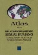 Atlas Del Comportamiento Sexual Humano (Atlas Akal) (Spanish Edition)
