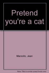 Pretend you're a cat