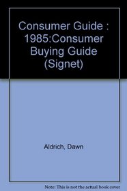 Consumer Buying Guide 1985 (Signet)