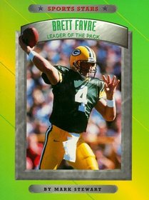 Brett Favre: Leader of the Pack (Sports Stars)