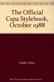 The Official Cspa Stylebook, October 1988