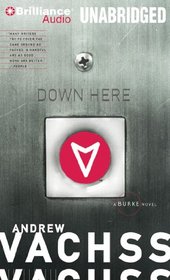 Down Here (Burke, Bk 15) (Audio CD) (Unabridged)