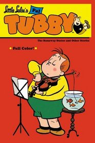 Little Lulu's Pal Tubby Volume 2: The Runaway Statue and Other Stories