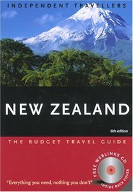 Independent Travellers New Zealand 2005 : The Budget Travel Guide (Independent Travelers Series)